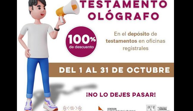 Extiende Gobierno de Sonora Mes del Testamento en beneficio de las y los sonorenses