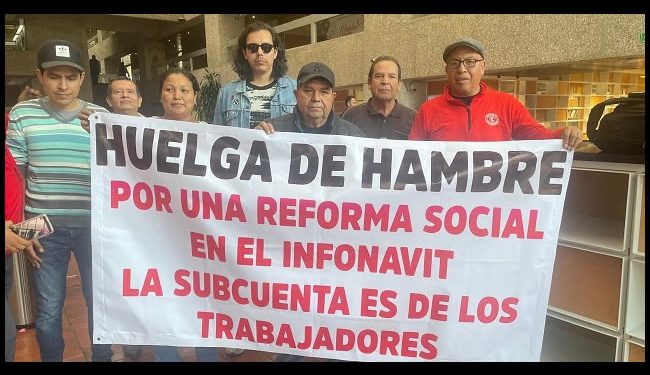 Con huelga de hambre Central Unitaria de Vivienda Popular demanda dialogo para una reforma social al INFONAVIT