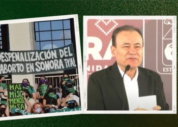 Aborto en Sonora: ’Tendremos que dar ese paso’, dice Durazo sobre despenalización