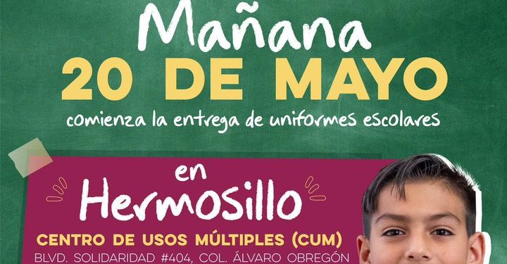Este es el Calendario de Entrega de Uniformes Escolares Gratuitos en Sonora