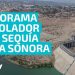 Sonora: presas vacías y el rostro de la sequía