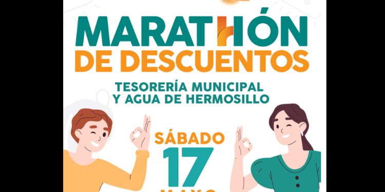 Este sábado 17 de mayo llega el “Marathón de Descuentos” al norte de Hermosillo