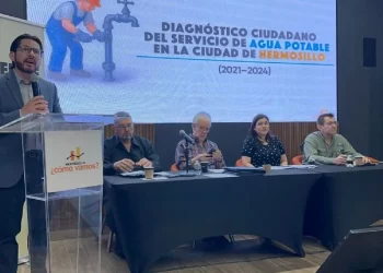 Presentan Diagnóstico Ciudadano del Servicio de Agua Potable en la Ciudad de Hermosillo