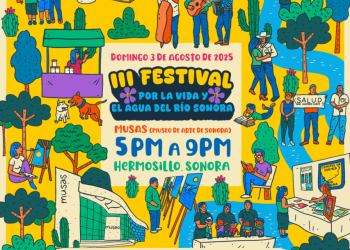 III Festival por la Vida y el Agua del Río Sonora