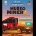 En agosto súbete al Trolebús y descubre las sorpresas del Museo Minero