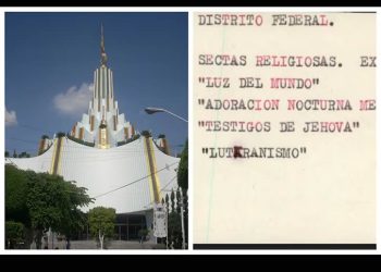 Los archivos secretos de La Luz del Mundo: el PRI espió a la secta en los 80