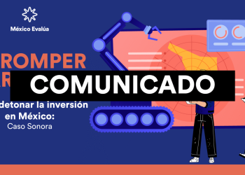 Sonora puede impulsar la inversión extranjera directa con mejora regulatoria