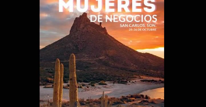 San Carlos, sede del Primer Encuentro de Mujeres de Negocios 2025