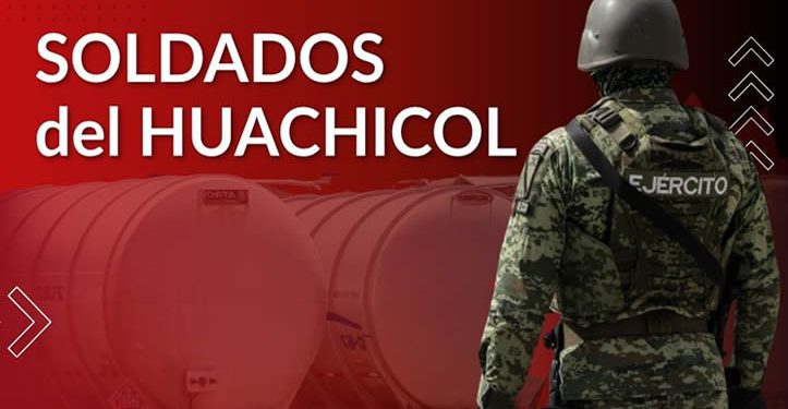 SOLDADOS del HUACHICOL: Así opera el contrabando de combustible a través de pipas y ferrotanques