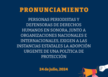 Piden creación de fiscalía especializada en delitos vs periodistas en Sonora