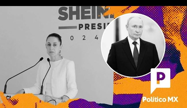 Presencia de Putin ‘mancharía’ investidura presidencial de Sheinbaum: EUA