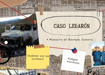Caso LeBarón: De su llegada a México a la masacre en Bavispe