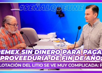 Pemex, sin dinero para pagar proveeduría de Fin de Año; explotación del litio se ve muy complicada: Pech