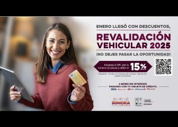 Descuentos por pronto pago en la revalidación vehicular 2025 lo que resta de enero: SH Sonora