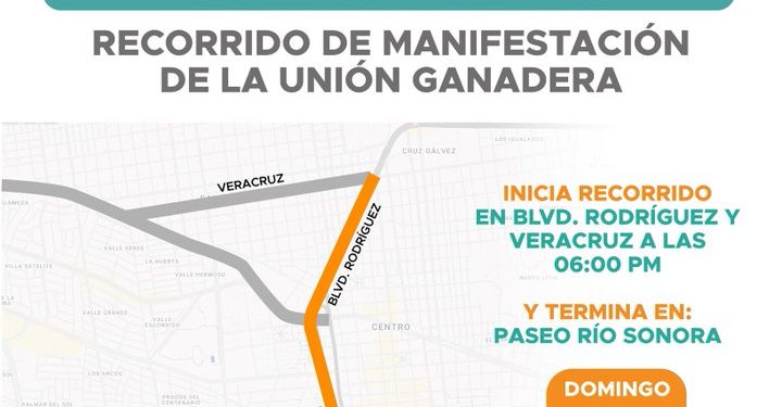 Manifestación ExpoGan Sonora 2025 ¿Qué Día es y Cuáles Vialidades Cerrarán?