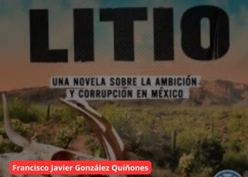 Litio, una novela con ecos velardeanos