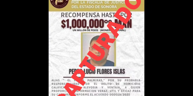 Detienen a “Pedro Palmira” en Cajeme, es lugarteniente de un líder criminal; Fiscalía de Sonora ofrecía un millón de pesos de recompensa