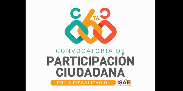Publica ISAF 6ta. Convocatoria de Participación ciudadana