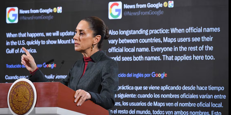 El Gobierno de Sheinbaum demanda a Google por el cambio de nombre del Golfo de México