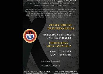 Exige justicia CTM Sonora por tragedia de Waldos; cuatro mujeres cetemistas murieron en el incendio