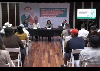 Socializa Congreso de Sonora reforma a favor de personas adultas mayores en Guaymas