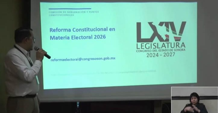 Reforma electoral Sonora será aprobada a más tardar el 30 de mayo por el Congreso y aplicada en la elección del 2027