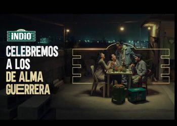 Cerveza Indio lanza campaña “Sueño Mexicano”, basada en historias de más de 60 millones de mexicanos trabajadores