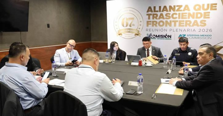 Sonoran y Arizona firman acuerdos de cooperación bilateral en reunión plenaria