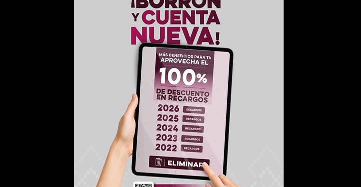 Llama Gobierno de Sonora a aprovechar en vacaciones el programa de descuento “Borrón y Cuenta Nueva”