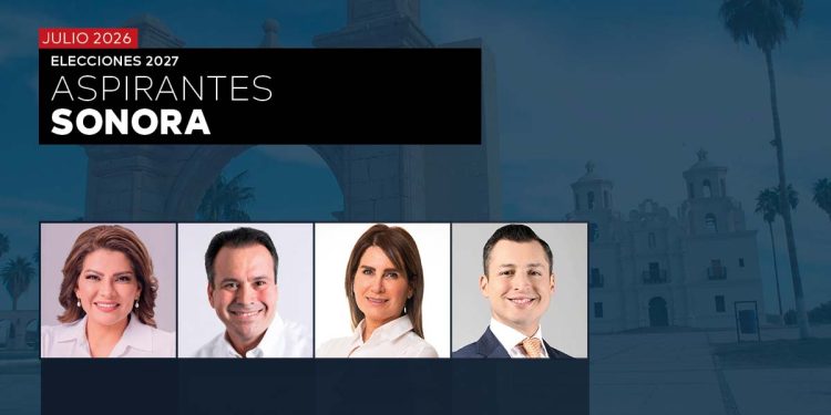 ELECCIONES 2027: PREFERENCIA DE ASPIRANTES EN SONORA – JULIO 2026