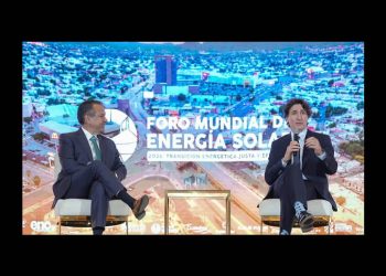 Inicia Foro Mundial de Energía Solar 2026 con participación de Justin Trudeau